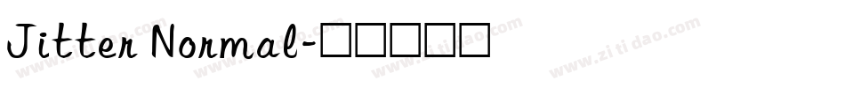 Jitter Normal字体转换